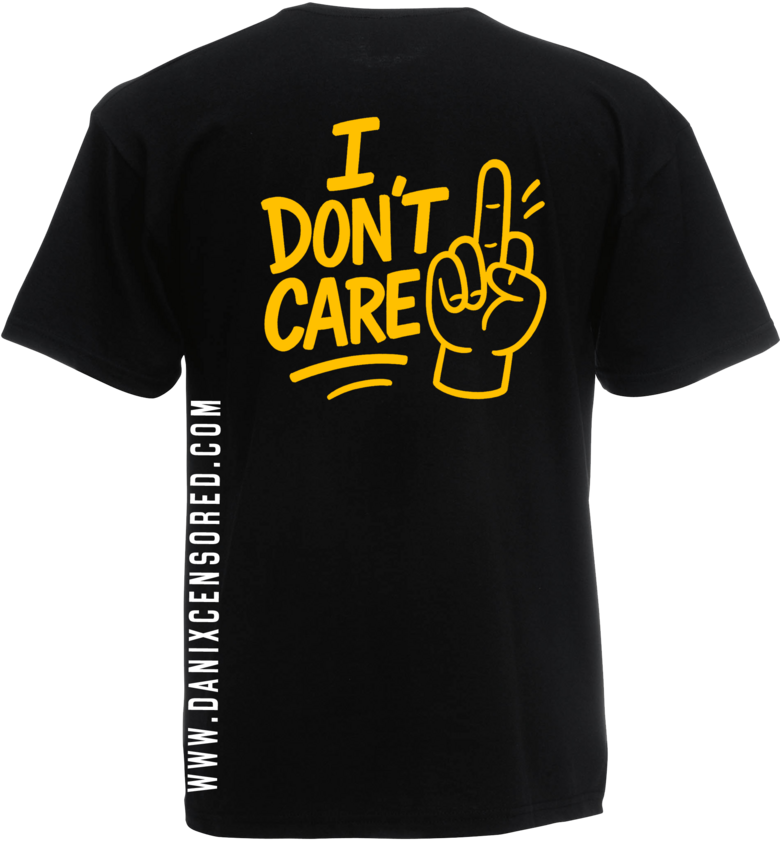 Tshirt I don't care